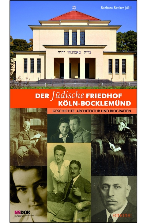 Der jüdische Friedhof Köln-Bocklemünd - Barbara Becker-Jàkli