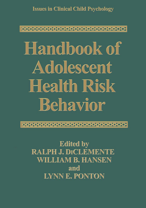 Handbook of Adolescent Health Risk Behavior - 