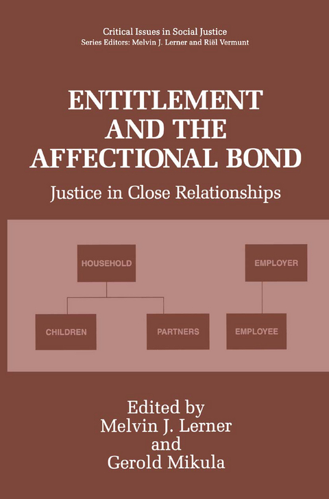 Entitlement and the Affectional Bond - 