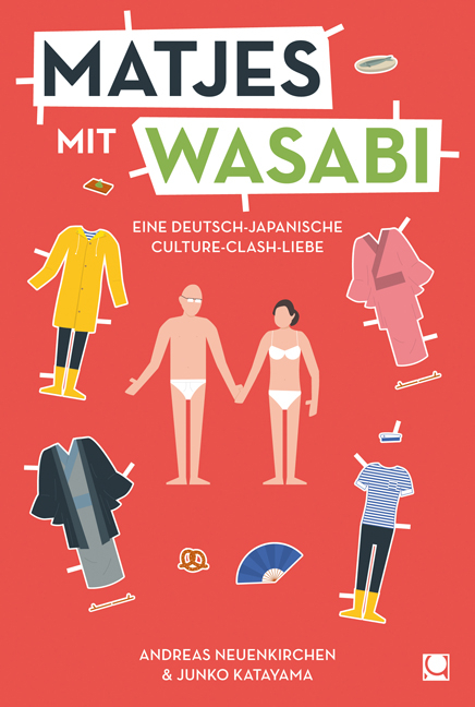 Matjes mit Wasabi - Andreas Neuenkirchen, Junko Katayama