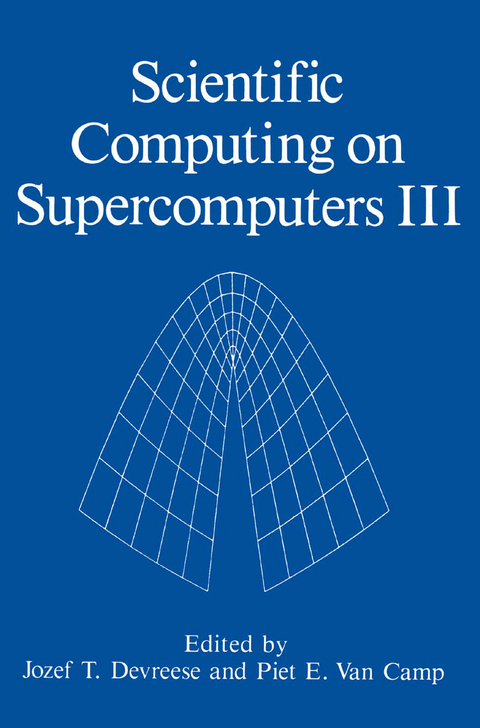 Scientific Computing on Supercomputers III - 