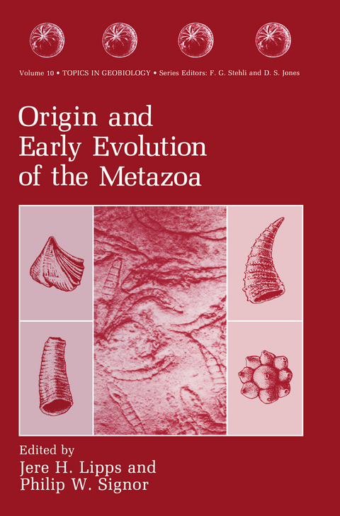 Origin and Early Evolution of the Metazoa - 