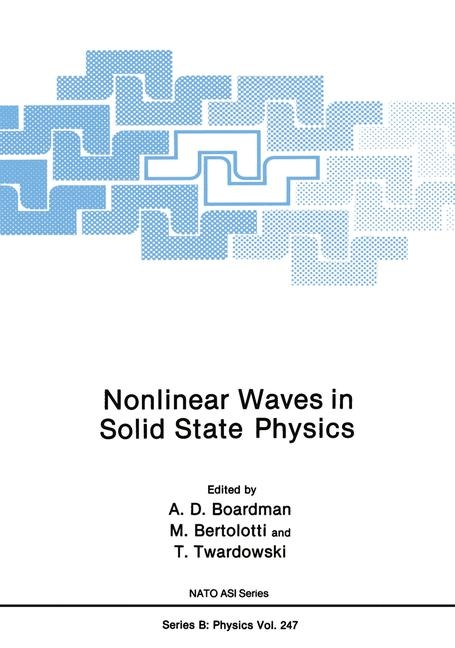 Nonlinear Waves in Solid State Physics - 