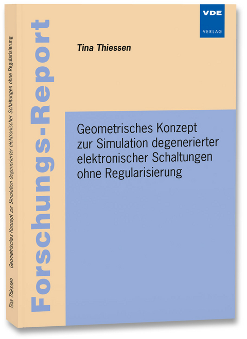 Geometrisches Konzept zur Simulation degenerierter elektronischer Schaltungen ohne Regularisierung - Tina Thiessen