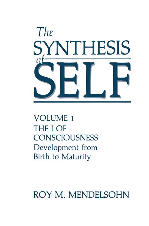 The Synthesis of Self - 