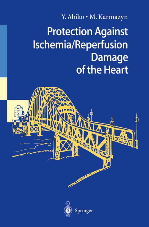 Protection Against Ischemia/Reperfusion Damage of the Heart - 