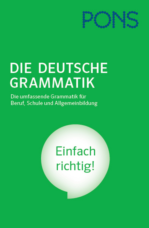 PONS Die Deutsche Grammatik | ISBN 978-3-12-562861-8 | Buch online