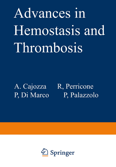 Advances in Hemostasis and Thrombosis - 