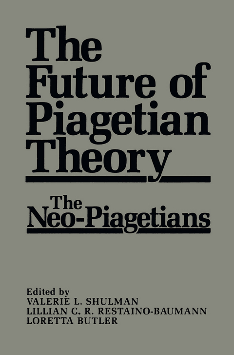 The Future of Piagetian Theory - 