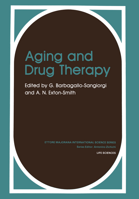 Aging and Drug Therapy - G. Barbagallo-Sangiorgi, A.N. Exton-Smith