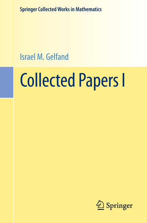 Collected Papers I - Izrail M. Gelfand