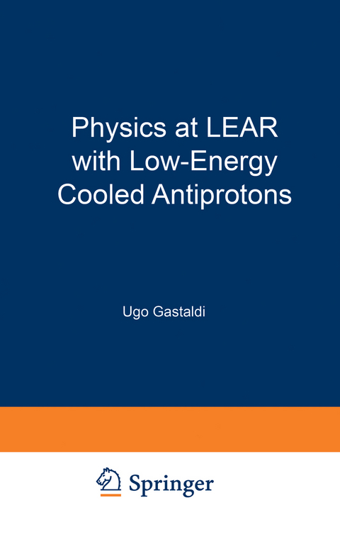 Physics at LEAR with Low-Energy Cooled Antiprotons - 