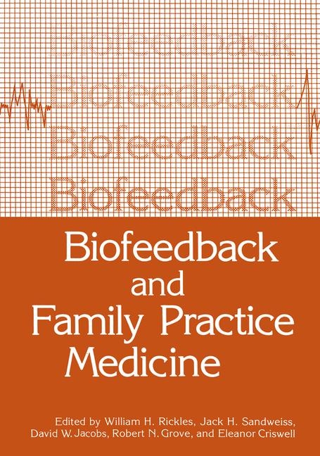 Biofeedback and Family Practice Medicine - 