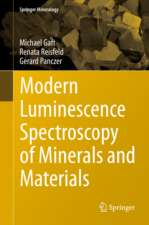 Modern Luminescence Spectroscopy of Minerals and Materials - Michael Gaft, Renata Reisfeld, Gerard Panczer