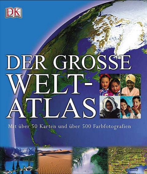 Der grosse Weltatlas