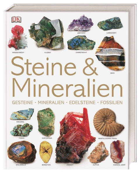 Steine & Mineralien - Ronald L Bonewitz