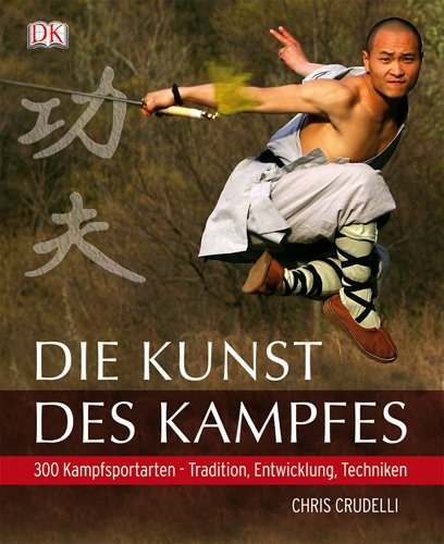 Die Kunst des Kampfes - Chris Crudelli