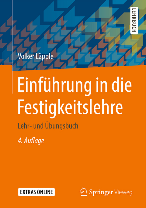 Einführung in die Festigkeitslehre - Volker Läpple