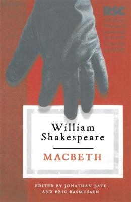 Macbeth - Prof. Eric Rasmussen, Jonathan Bate