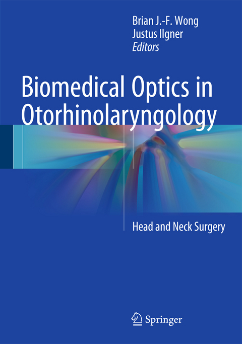 Biomedical Optics in Otorhinolaryngology - 