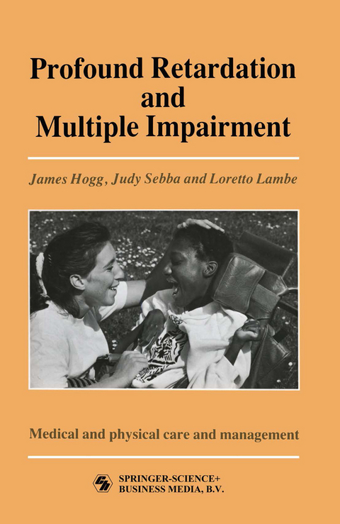 Profound Retardation and Multiple Impairment - JUDY SEBBA AND LORETTO LAMBE JAMES HOGG