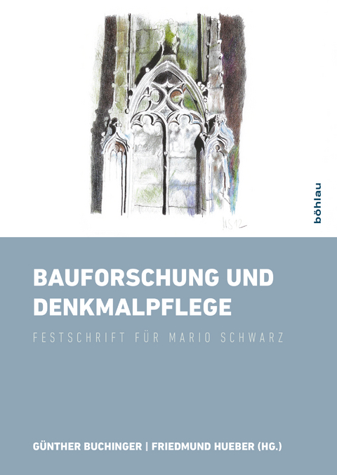 Bauforschung und Denkmalpflege - 