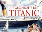 Die Geschichte der Titanic