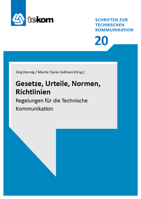 Gesetze, Urteile, Normen, Richtlinien - Jens-Uwe Heuer-James, Roland Schmeling, Claudia Klumpp, Dagmar Gesmann-Nuissl, Peter Ebenhoch, Jan Dyczka, Torsten Gruchmann, Jörg Hennig, Marita Tjarks-Sobhani, Horst-Henning Kleiner, Gerhard Lierheimer, Annette D. Reilly, Matthias Schulz, Abraham de Wolf