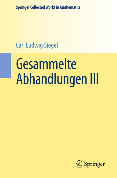 Gesammelte Abhandlungen III - Carl Ludwig Siegel