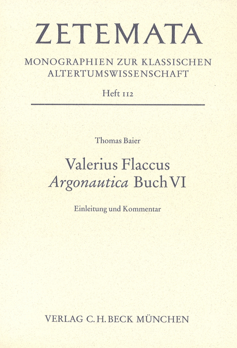 Valerius Flaccus Argonautica Buch VI - Thomas Baier