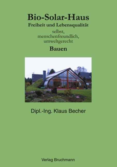 Bio-Solar-Haus - Klaus Becher