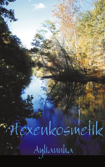 Hexenkosmetik -  Ayliannha