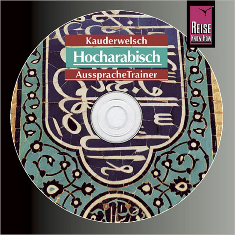 Reise Know-How Kauderwelsch AusspracheTrainer Hocharabisch (Audio-CD) - Hans Leu