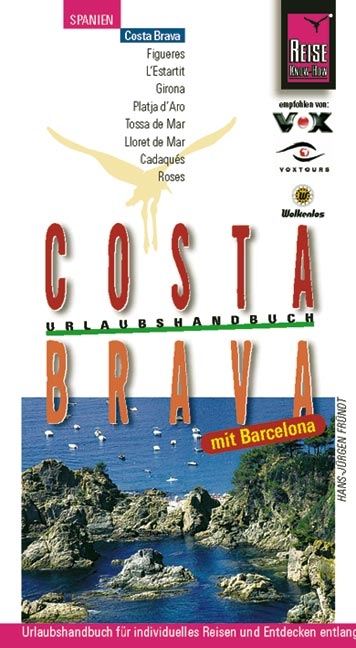 Costa Brava mit Barcelona - Hans J Fründt