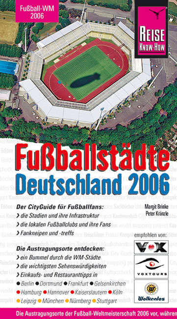 Fußballstädte Deutschland 2006 - Margit Brinke, Peter Kränzle