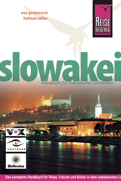 Reise Know-How Slowakei - Eva Gruberová, Helmut Zeller