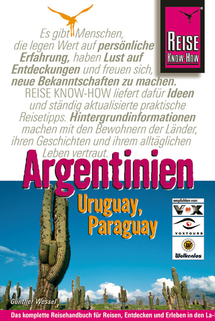 Argentinien, Uruguay, Paraguay - Günther Wessel