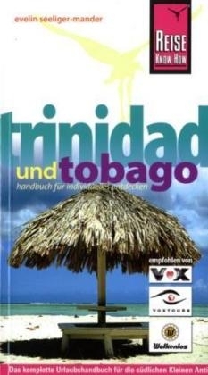 Trinidad und Tobago - Evelin Seeliger-Mander