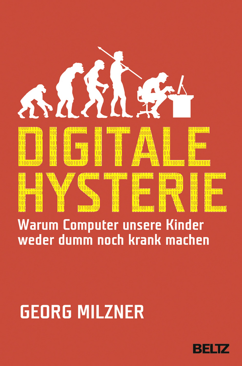 Digitale Hysterie - Georg Milzner