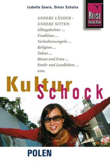 Reise Know-How KulturSchock Polen - Izabella Gawin, Dieter Schulze