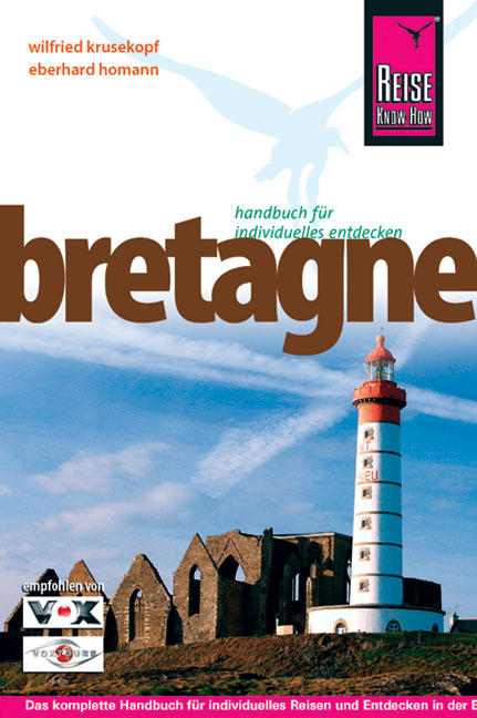 Bretagne - Wilfried Krusekopf, Eberhard Homann