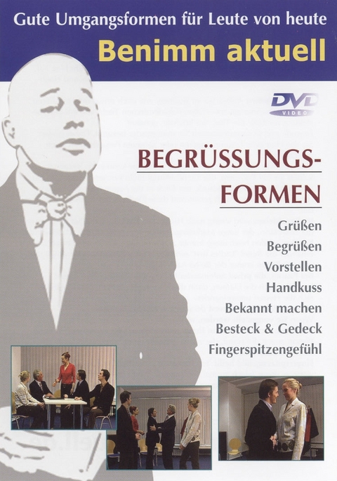 Benimm aktuell - Begrüssungsformen