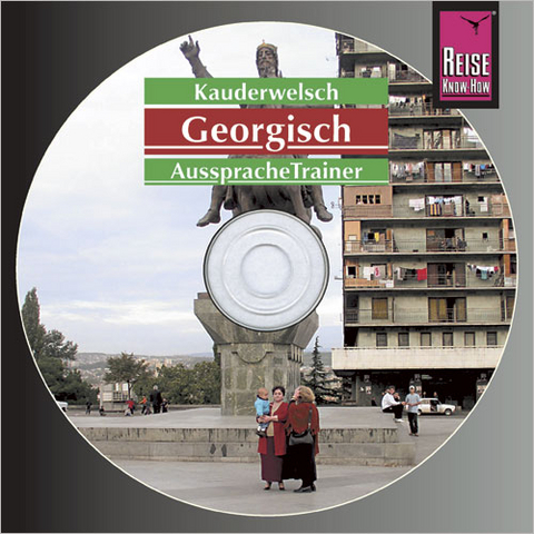 Reise Know-How Kauderwelsch AusspracheTrainer Georgisch (Audio-CD) - Lascha Bakradse