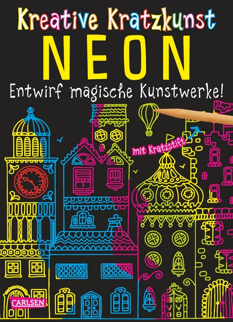 Kreative Kratzkunst: Neon: Set mit 10 Kratzbildern, Anleitungsbuch und Holzstift - Anton Poitier