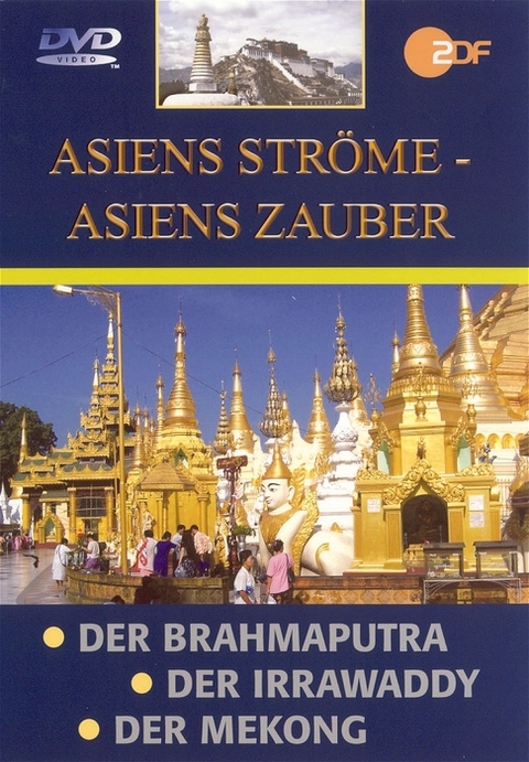 Asiens Ströme - Asiens Zauber