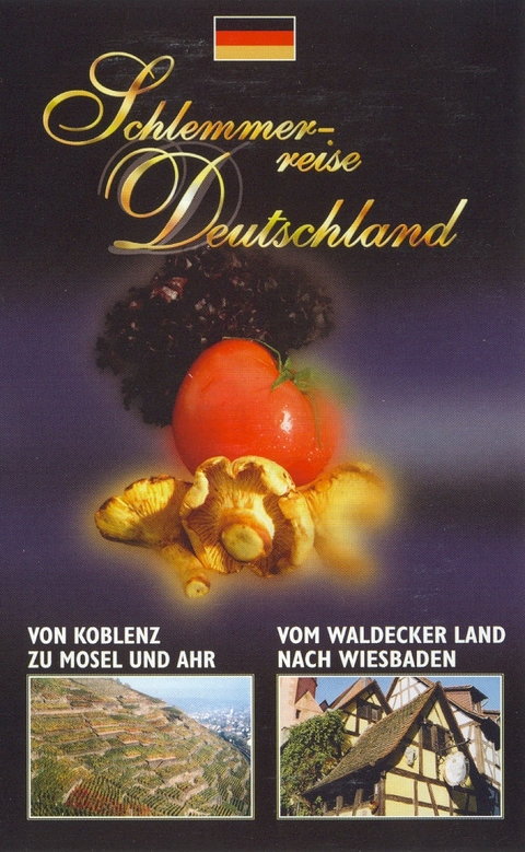 Von Koblenz zu Mosel und Ahr, Vom Waldecker Land nach Wiesbaden, 1 Videocassette