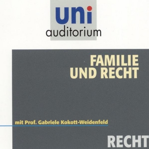 Familie & Recht - Gabriele Kokott-Weidenfeld