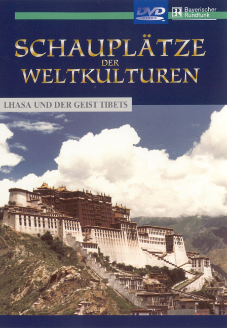 Lhasa und der Geist Tibets