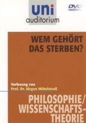 Wem gehört das Sterben? - Jürgen Mittelstrass