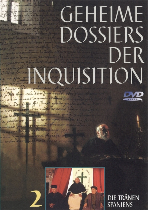 Geheime Dossiers der Inquisition, Teil 2